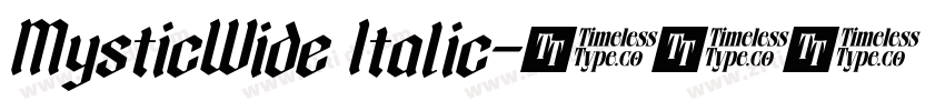 MysticWide Italic字体转换